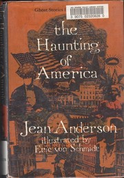 Cover of: The haunting of America by Jean Anderson
