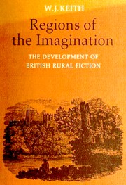 Regions of the imagination by W. J. Keith