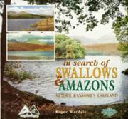 In search of Swallows & Amazons : Arthur Ransome's Lakeland