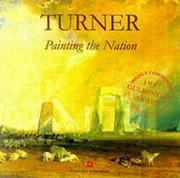 Turner : painting the nation : English Heritage properties as seen by JMW Turner