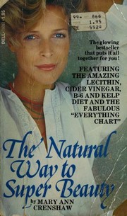 Cover of: The natural way to super beauty
