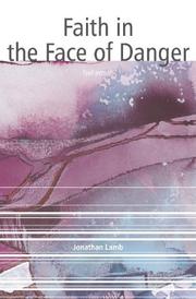 Cover of: Faith in the Face of Danger: Nehemiah (Authentic Lifestyle Guides)