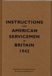 Instructions for American servicemen in Britain 1942