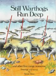 Cover of: Still warthogs run deep and other free range nonsense