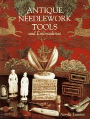 Antique needlework tools and embroideries