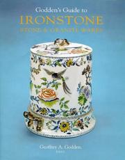 Godden's guide to Ironstone : stone & granite wares