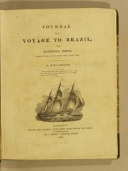 Cover of: Journal of a voyage to Brazil, and residence there, during part of the years 1821, 1822, 1823 by Maria Callcott