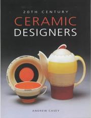 Cover of: 20th century ceramic designers in Britain