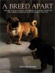 Cover of: Breed Apart: From the Collections of the American Kennel Club