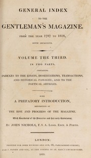 Cover of: General index to the Gentleman's magazine from the year 1787 to 1818 by John Nichols