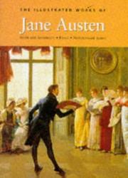 The complete illustrated novels of Jane Austen. Vol.2, Sense and sensibility ; Emma ; Northanger Abbey