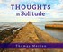 Cover of: Thoughts in Solitude