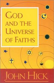 Cover of: God and the Universe of Faiths by John Harwood Hick