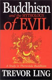Cover of: Buddhism & the mythology of evil by Trevor Oswald Ling
