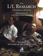 Cover of: The L/L Research Channeling Archives - Volume 6