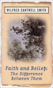 Cover of: Faith and Belief: The Difference Between Them