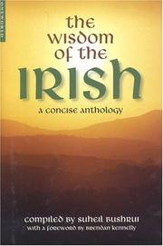 Cover of: The Wisdom of the Irish: A Concise Anthology