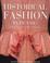 Cover of: Historical Fashion in Detail