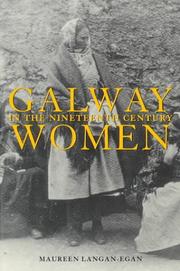 Galway women in the nineteenth century by Maureen Langan-Egan