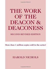 Cover of: The Work of the Deacon & Deaconess