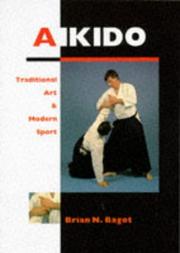 Cover of: Aikido by Brian N. Bagot