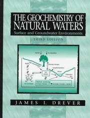 The geochemistry of natural waters by James I. Drever
