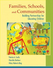 Families, Schools, and Communities by Patricia Scully, Chandler H. Barbour, Hilary Roberts-King