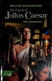 Cover of: The tragedy of Julius Caesar