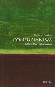Confucianism by Daniel K. Gardner