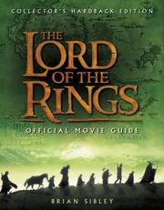 Cover of: The "Lord of the Rings" Official Movie Guide