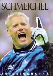 Cover of: Schmeichel | Peter Schmeichel