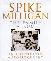 Cover of: The family album: an illustrated autobiography