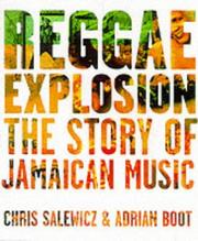 Reggae explosion! : the story of Jamaican music