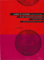 Canon of eclipses by Oppolzer, Theodor Ritter von