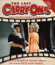 Cover of: The Lost "Carry Ons": Scenes That Never Made It to the Screen