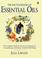 Cover of: The encyclopedia of essential oils