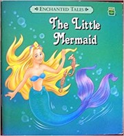 Cover of: The Little Mermaid(Enchanted Tales)