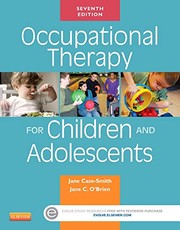 Occupational Therapy for Children and Adolescents by Jane Case-Smith EdD  OTR/L  FAOTA