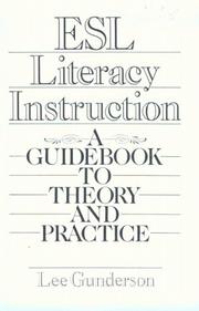 Cover of: ESL literacy instruction by Lee Gunderson
