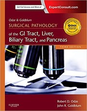 ODZE AND GOLDBLUM SURGICAL PATHOLOGY OF THE GI TRACT LIVER BILIARY TRACT AND PANCREAS 3ED by ODZE R.D.