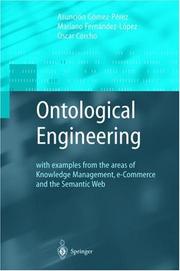 Ontological engineering : with examples from the areas of knowledge management, e-commerce and the semantic Web