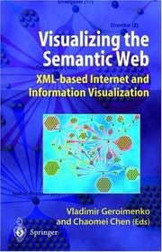 Visualizing the semantic Web : XML-based Internet and information visualization