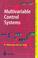 Cover of: Multivariable control systems