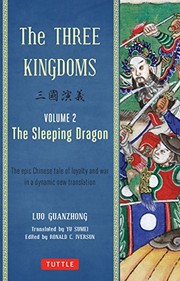 Cover of: The Three Kingdoms, Volume 2 : The Sleeping Dragon by Luo Guanzhong