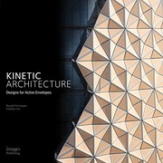 Cover of: Kinetic Architecture by Russell Fortmeyer, Charles Linn