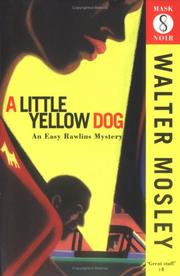 Cover of: A Little Yellow Dog (Mask Noir) by Walter Mosley