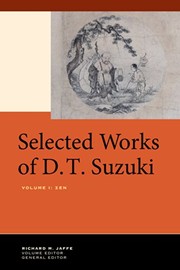 Cover of: Selected Works of D.T. Suzuki, Volume I: Zen