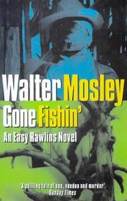 Cover of: Gone Fishin (Five Star) by Walter Mosley