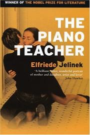 Cover of: The Piano Teacher | Elfriede Jelinek