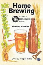 Home brewing : CAMRA's best-selling guide